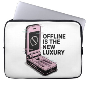 Being offline is the new luxury laptop sleeve