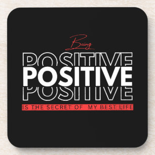 Being Positive Coaster