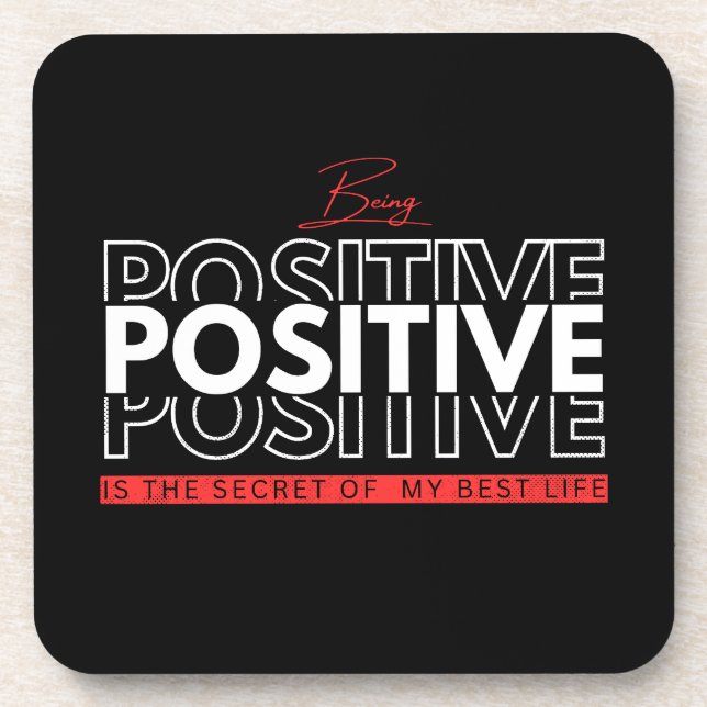 Being Positive Coaster (Front)