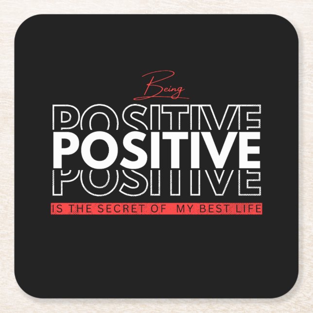 Being Positive Square Paper Coaster (Front)