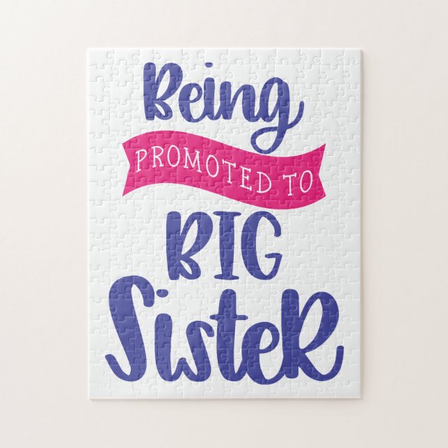Being Promoted To Big Sister Jigsaw Puzzle (Vertical)