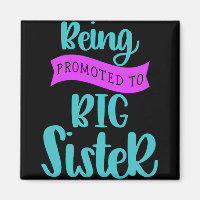 Being Promoted To Big Sister