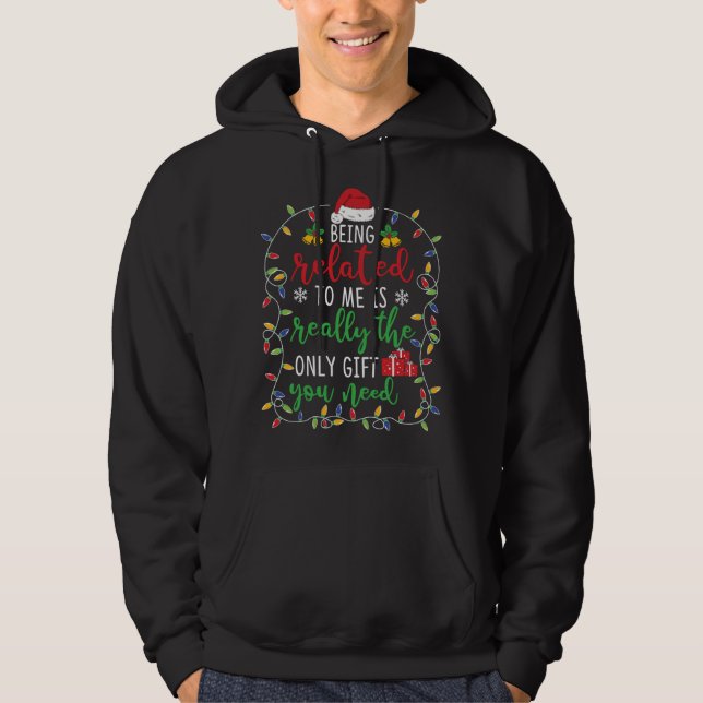 Being Related To Me - Funny Christmas Family Match Hoodie (Front)