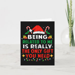 Being Related To Me Funny Christmas Family Pyjamas Card
