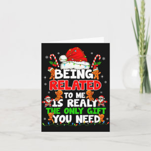 Being Related To Me Funny Christmas Family Xmas Pa Card