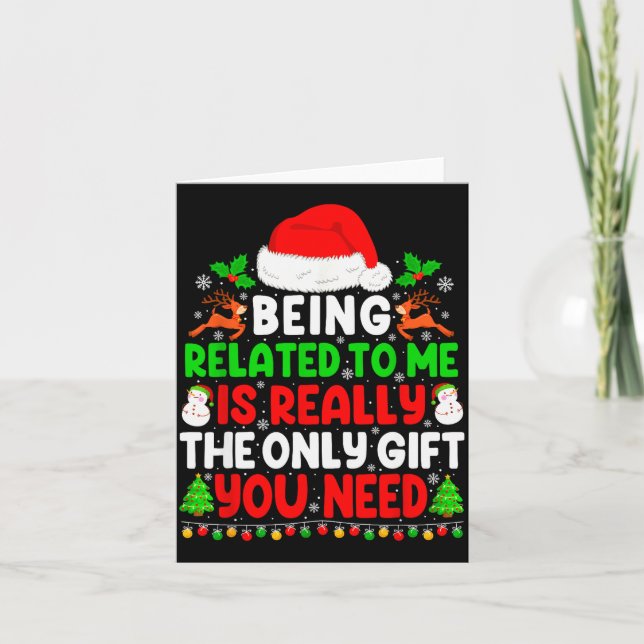 Being Related To Me Xmas Pajamas Funny Christmas F Card (Front)