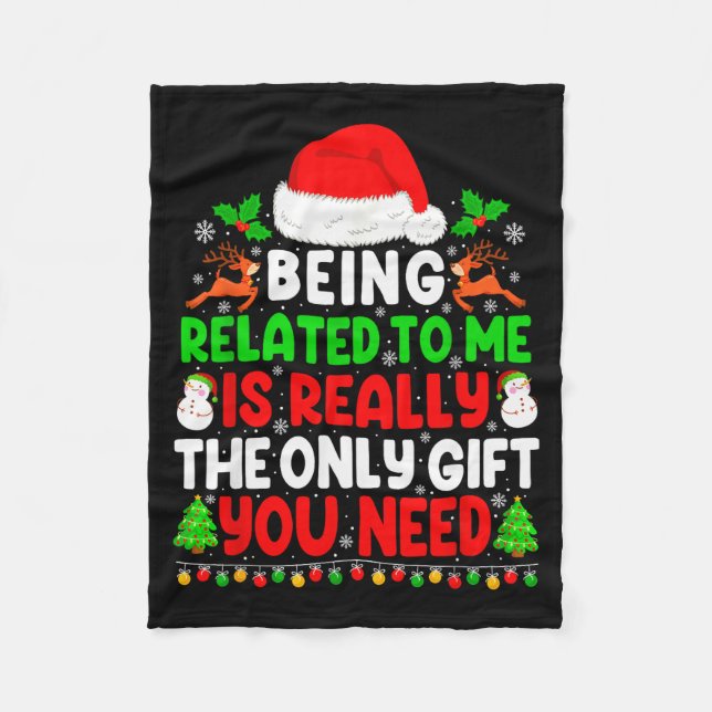 Being Related To Me Xmas Pyjamas Funny Christmas F Fleece Blanket (Front)