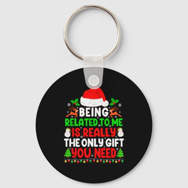 Being Related To Me Xmas Pyjamas Funny Christmas F Key Ring (Front)