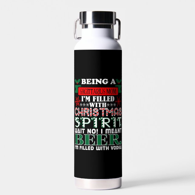 Being Sagittarius Mum Christmas Spirit Beer Water Bottle (Front)