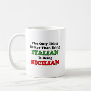 Being Sicilian Coffee Mug