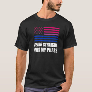 Being Straight Was My Phase Bisexual Flag Lgbt Gay T-Shirt