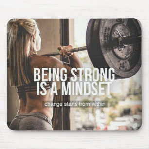 Being Strong Is A Mindset - Women's Gym Workout Mouse Mat