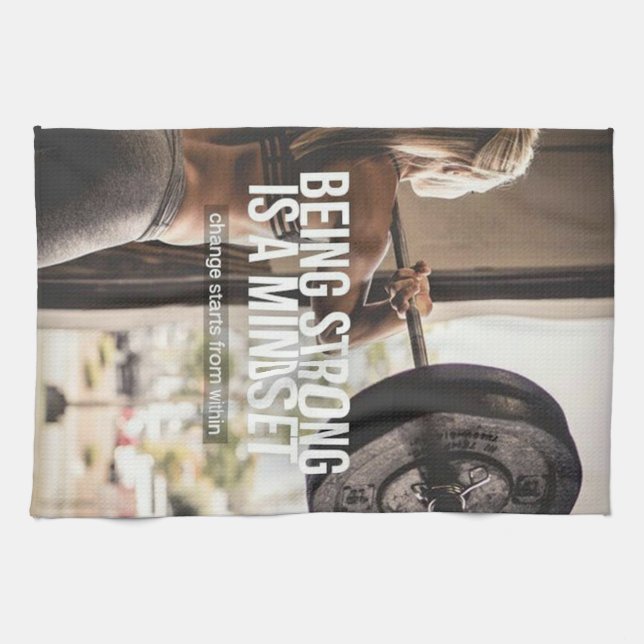 Being Strong Is A Mindset - Women's Gym Workout Tea Towel (Horizontal)
