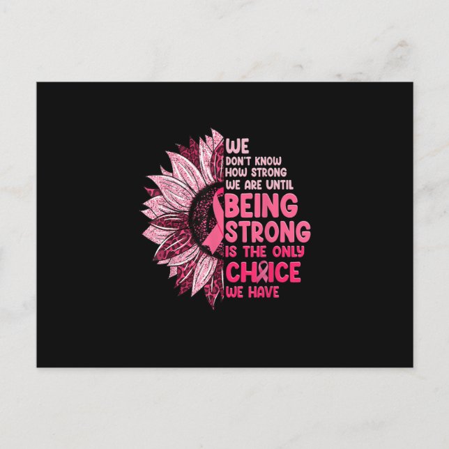 Being Strong Sunflower Pink Ribbon Breast Cancer A Postcard (Front)