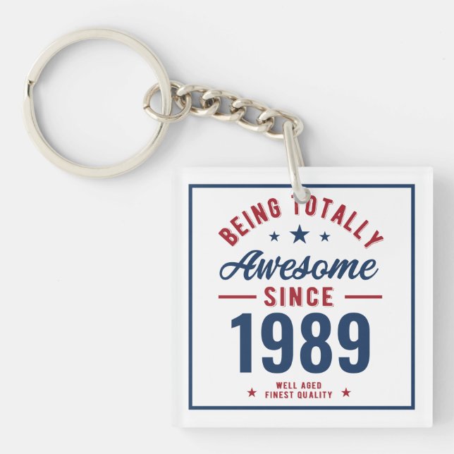 Being Totally Awesome Birthday Gift | Personalised Key Ring (Front)