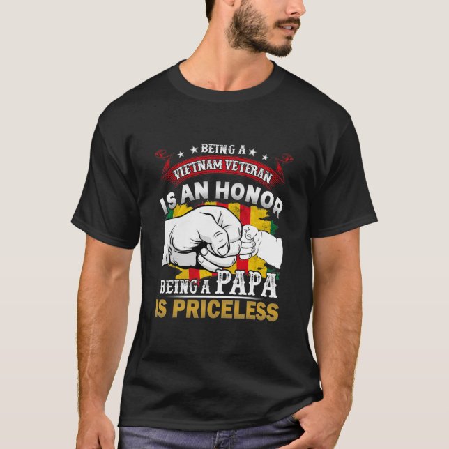 Being Vietnam Veteran Is An Honour Being A Papa Is T-Shirt (Front)