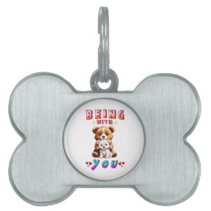 Being With You Pet ID Tag