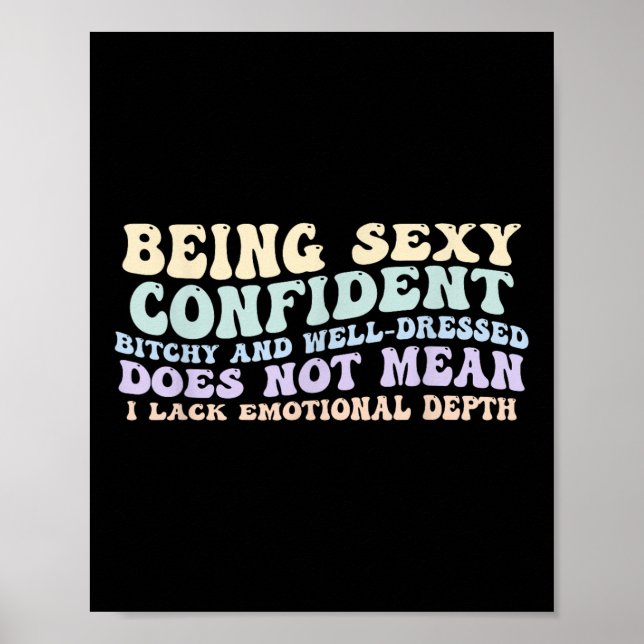 Being Y Confident Y And Well-dressed  Poster (Front)