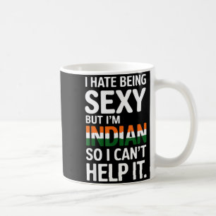 Being Y Indian Funny India  Coffee Mug