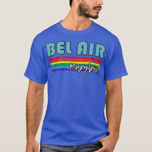 Bel Air Maryland Pride  Bel Air LGBT Gift LGBTQ Su T-Shirt