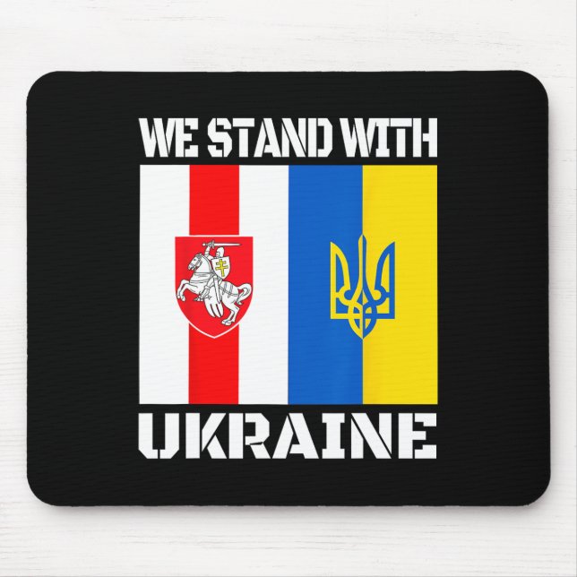 Belarusian Support Ukrainian We Stand With Ukraine Mouse Mat (Front)