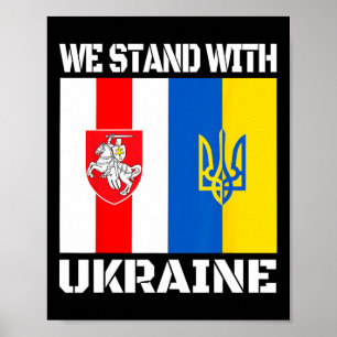 Belarusian Support Ukrainian We Stand With Ukraine Poster