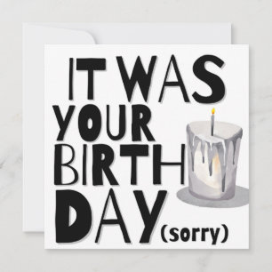 Belated Birthday Card