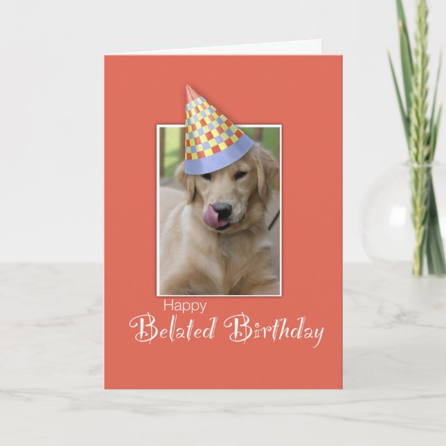Belated Birthday Dog Humour, Orange, Funny Hat Card (Front)