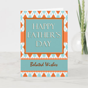 Belated Father's Day Wishes, Argyle Design Card