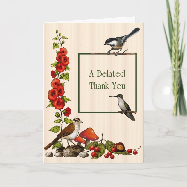 Belated Thank You: Birds, Flowers, Nature, Garden Thank You Card (Front)
