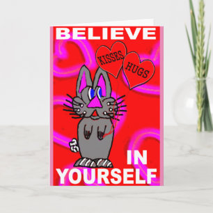 Beleve In Yourself Card