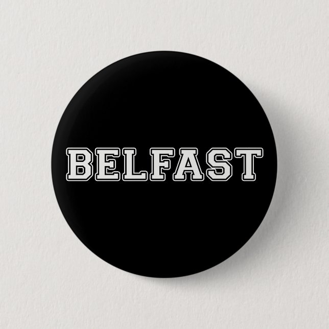 Belfast 6 Cm Round Badge (Front)