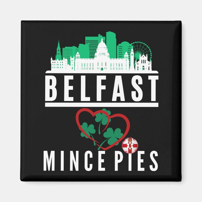 Belfast Loves Mince Pies Cityscape Magnet (Front)