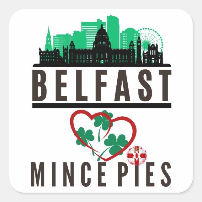 Belfast Loves Mince Pies Cityscape Square Sticker (Front)