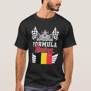 Belgian Auto Race Belgium Flag Formula Racing Car T-Shirt
