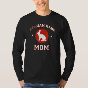 Belgian Hare Rabbit Mum T-Shirt
