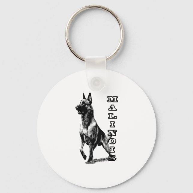 Belgian Malinois are the Best  Key Ring (Front)
