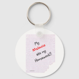 Belgian Malinois Ate My Homework Keychain
