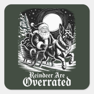 Belgian Malinois Christmas Reindeer are Overrated Square Sticker