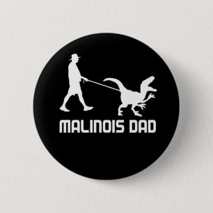Belgian Malinois Dad Dinosaur Funny Gift To Husban 6 Cm Round Badge