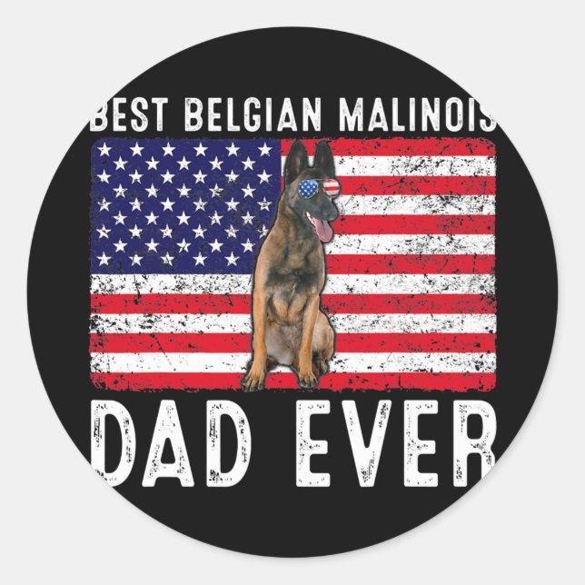 Belgian Malinois Dad USA American Flag Belgian Classic Round Sticker (Front)