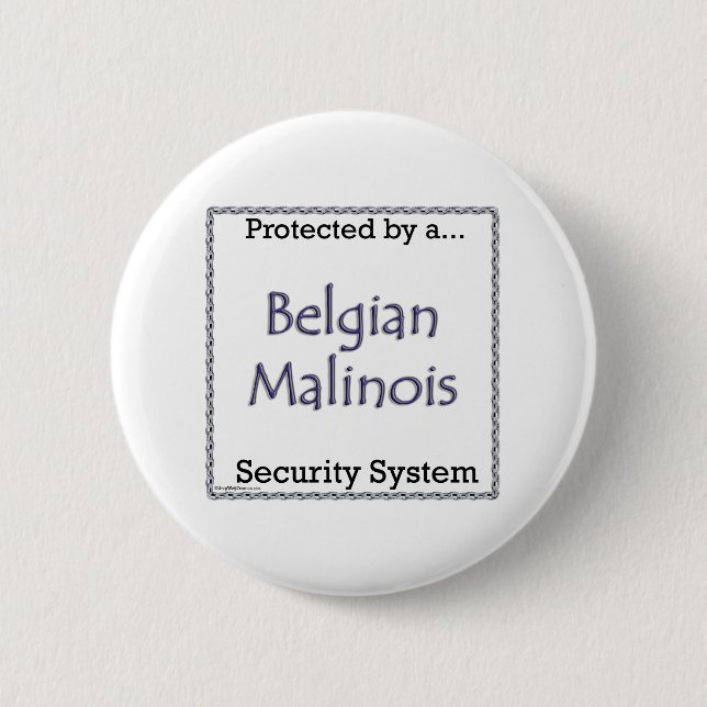 Belgian Malinois Security System - Button (Front)