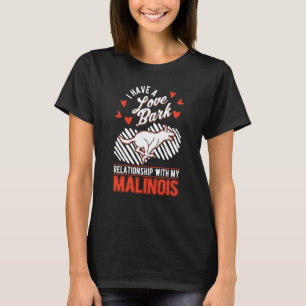 Belgian Malinois Valentine's Day Meleche Herder Ma T-Shirt