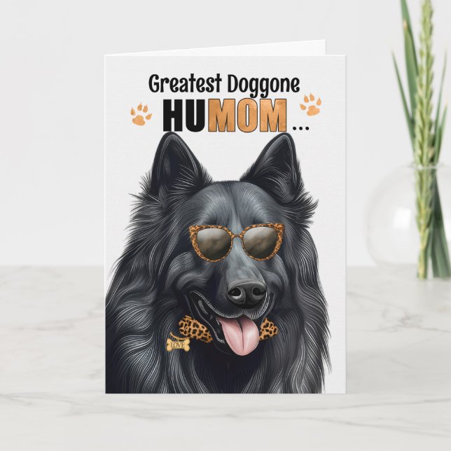 Belgian Sheepdog Best HuMOM Ever Mother's Day Holiday Card (Front)