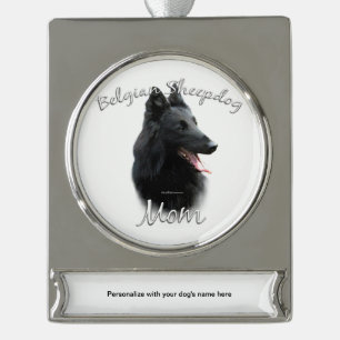 Belgian Sheepdog Mum 2 Silver Plated Banner Ornament