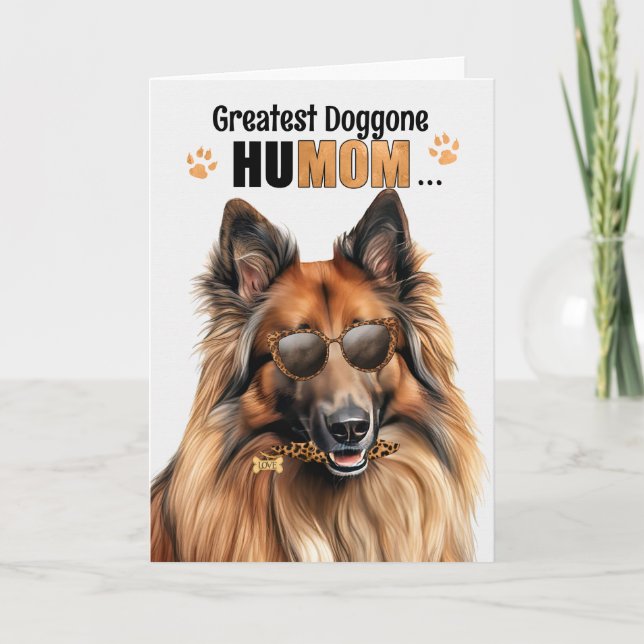 Belgian Tervuren Dog Greatest HuMOM Mother's Day Holiday Card (Front)