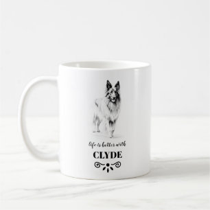 Belgian Tervuren Life is better with Custom Dog Na Coffee Mug