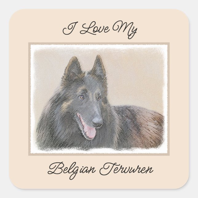 Belgian Tervuren Painting - Cute Original Dog Art Square Sticker (Front)