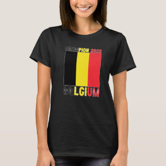 Belgium Champion Belgium Soccer Fan  2022 T-Shirt
