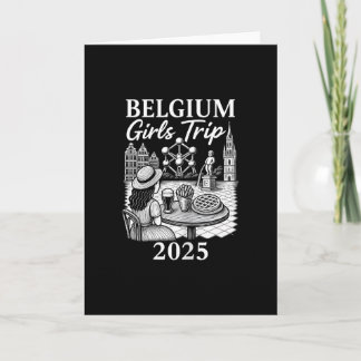 Belgium Girls Trip 2025 Belgian City Travel Girls Card